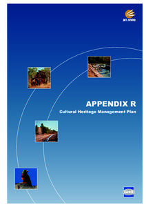 APPENDIX R Cultural Heritage Management Plan A Cultural Heritage Management Plan for the Mt Todd Gold Project 2012