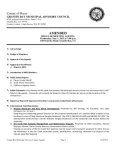 County of Placer GRANITE BAY MUNICIPAL ADVISORY COUNCIL 8789 Auburn Folsom Blvd., Suite C-214 Granite Bay, CA[removed]County Contact: Linda Brown[removed]