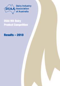 Dairy Industry Association of Australia DIAA WA Dairy Product Competition