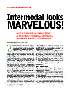 transportation best practices/trends  Intermodal looks marvelous! The red-hot intermodal sector is “in fashion” these days as