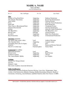 MARK A. NASH SAG-AFTRA www.actormarkanash.com Ht- 6’3”