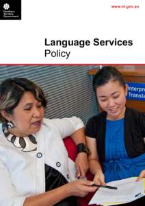 www.nt.gov.au  Language Services Policy  Acknowledgements