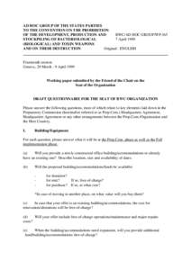 AD HOC GROUP OF THE STATES PARTIES TO THE CONVENTION ON THE PROHIBITION OF THE DEVELOPMENT, PRODUCTION AND BWC/AD HOC GROUP/WP.365 STOCKPILING OF BACTERIOLOGICAL 7 April 1999