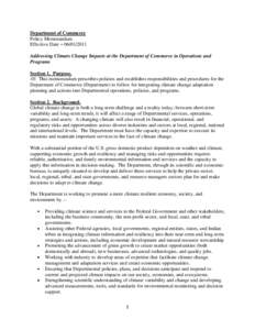 Department of Commerce Policy Memorandum Effective Date – [removed]Addressing Climate Change Impacts at the Department of Commerce in Operations and Programs Section 1. Purpose.