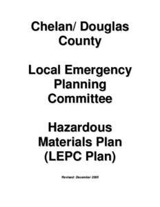 Chelan/ Douglas County Local Emergency Planning Committee Hazardous