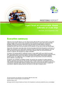 MEETING REPORT Expert forum on communicable disease outbreaks on cruise ships Stockholm, 28–29 September[removed]Executive summary