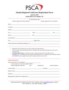    Omaha Regional Conference Registration Form April 23, 2015 Kutak Rock LLP, Omaha, NE _____________________________________________________________________________________________	
  