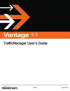 6.3 TrafficManager User’s Guide[removed]August 2014