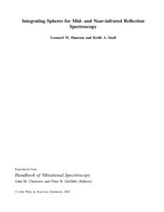 Integrating Spheres for Mid- and Near-infrared Reflection Spectroscopy Leonard M. Hanssen and Keith A. Snail Reproduced from: