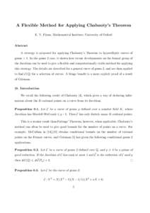 A Flexible Method for Applying Chabauty’s Theorem E. V. Flynn, Mathematical Institute, University of Oxford Abstract A strategy is proposed for applying Chabauty’s Theorem to hyperelliptic curves of genus > 1. In the