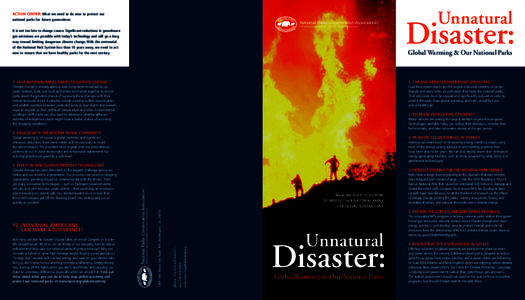 ACTION CENTER: What we need to do now to protect our national parks for future generations National Parks Conservation Association® Protecting Our National Parks for Future Generations®