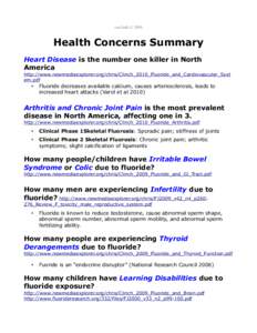 caclinch © 2009  Health Concerns Summary Heart Disease is the number one killer in North America http://www.newmediaexplorer.org/chris/Clinch_2010_Fluoride_and_Cardiovascular_Syst