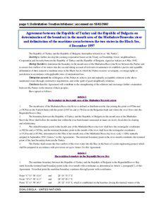 page 1| Delimitation Treaties Infobase | accessed on[removed]Agreement between the Republic of Turkey and the Republic of Bulgaria on