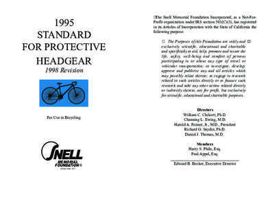Snell Memorial Foundation / Hockey helmet / Motorcycle helmet / Equestrian helmet / Helmets / Clothing / Bicycle helmet
