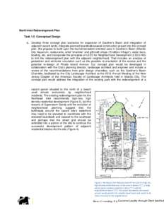 North Inlet Redevelopment Plan Task 1.0 Conceptual Design a. Develop three concept plan scenarios for expansion of Gardner’s Basin and integration of adjacent vacant lands. Integrate planned boardwalk/seawall construct