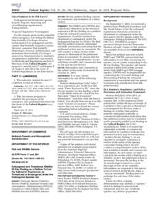 [removed]Federal Register / Vol. 76, No[removed]Wednesday, August 10, [removed]Proposed Rules List of Subjects in 50 CFR Part 17 Endangered and threatened species,