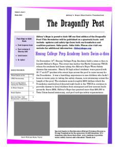 Volume 1, Issue 1 Winter 2013 Abbey’s Hope Charitable Foundation  The Dragonfly Post