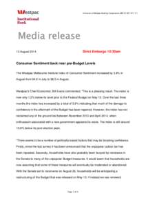 A division of Westpac Banking Corporation ABN[removed]Media release Strict Embargo 10:30am  13 August 2014