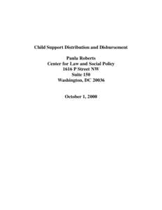 Child Support Distribution and Disbursement (Paula Roberts: October 1, 2000)