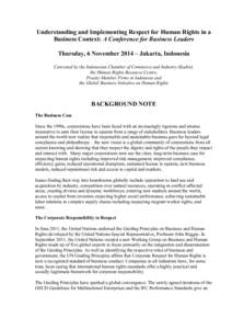 Understanding and Implementing Respect for Human Rights in a Business Context: A Conference for Business Leaders Thursday, 6 November 2014 – Jakarta, Indonesia Convened by the Indonesian Chamber of Commerce and Industr