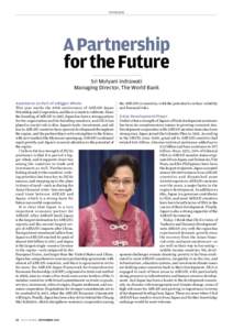OPINION  A Partnership for the Future Sri Mulyani Indrawati Managing Director, The World Bank
