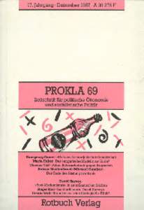 17. ]ahrgang . DezemberAF  PROKLA69 Zeitschrift fUr politische Okonomie uncl sozialistische Politik