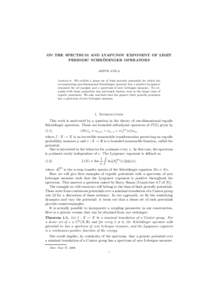 ON THE SPECTRUM AND LYAPUNOV EXPONENT OF LIMIT ¨ PERIODIC SCHRODINGER OPERATORS ARTUR AVILA Abstract. We exhibit a dense set of limit periodic potentials for which the