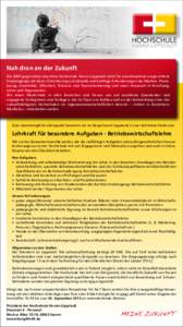 Nah dran an der Zukunft Die 2009 gegründete staatliche Hochschule Hamm-Lippstadt steht für interdisziplinär ausgerichtete Studiengänge mit klarer Orientierung auf aktuelle und künftige Anforderungen des Marktes. Pra