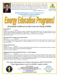 Energy conservation / Environmental issues with energy / Energy / Environment / Physics / Architecture / Energy policy / Sustainable building / Building engineering
