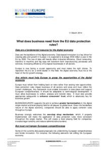 Statement on Data Protection Regulation  11 March 2014 What does business need from the EU data protection rules?