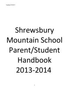 Updated[removed]Shrewsbury Mountain School Parent/Student Handbook
