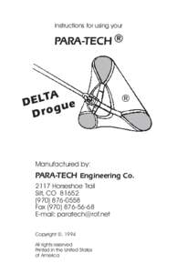 Drogue / Water transport / Parachuting / Sea anchor / Anchor / Buoy / Sailing / Steering / Parachute / Transport / Water / Ship construction