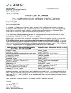 State of Vermont Department of Vermont Health Access 312 Hurricane Lane, Suite 201 Williston VT[removed]http://dvha.vermont.gov