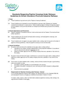 Microsoft Word - Standards Respecting Pipeline Crossings Under Railway Guideline for Industrial Railways.docx