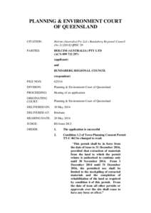 PLANNING & ENVIRONMENT COURT OF QUEENSLAND CITATION: Holcim (Australia) Pty Ltd v Bundaberg Regional Council (NoQPEC 29