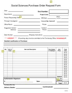 Reset  Submit Social Sciences Purchase Order Request Form Date: