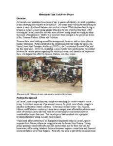 Economic Community of West African States / Republics / Sierra Leone / Kenema / Motorcycle taxi / Makeni / Manganese Bronze Holdings / Search for Common Ground / Transport / Geography of Africa / Africa