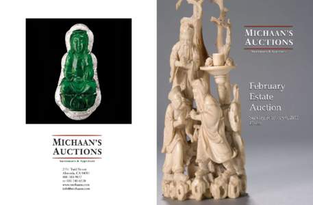 February Estate Auction Auction: Sunday, February 6, 2011, 10 am Jewelry & Timepieces: LotsStamps & Coins: LotsAsian Works of Art: Lots