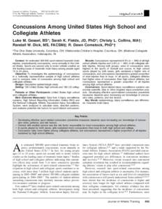 Journal of Athletic Training 2007;42(4):495–503  by the National Athletic Trainers’ Association, Inc www.journalofathletictraining.org  Concussions Among United States High School and