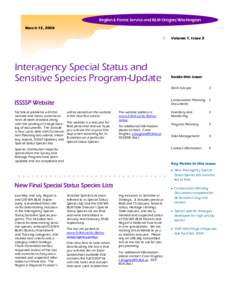 Region 6 Forest Service and BLM Oregon/Washington March 13, 2008 Volume 1, Issue 2 Interagency Special Status and Sensitive Species Program-Update