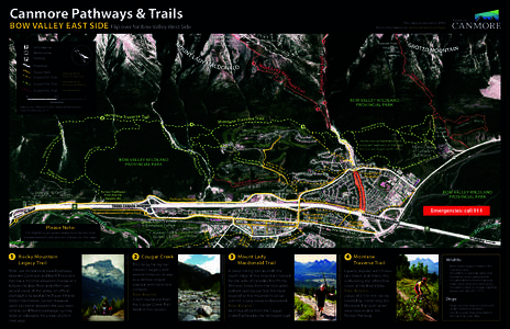 Canmore Pathways & Trails  BOW VALLEY EAST SIDE Flip over for Bow Valley West Side This map produced inMore information at: www.canmore.ca/maps.