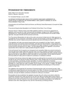 STEWARDSHIP ACT AMENDMENTS  State of New York | Executive Chamber  David A. Paterson | Governor  For Immediate Release: June 22, 2008  GOVERNOR PATERSON AND LEGISLATIVE LEADERS ANNOUNCE AGREEME