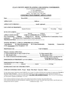 CLAY COUNTY JOINT PLANNING AND ZONING COMMISSION CLAY COUNTY COURT HOUSE 111 W FAIRFIELD CLAY CENTER, NE[removed]Office: [removed]Cell: [removed]