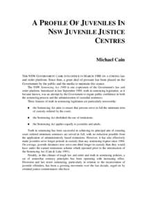 A profile of juveniles in NSW juvenile justice centres