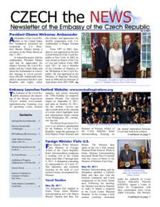 CZECH the NEWS  Newsletter of the Embassy of the Czech Republic Vol. 2, 2011