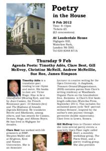 Poetry in the House 9 Feb 2012 Time: 8-10pm Tickets £5 (£3 concessions)