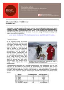 Information bulletin Former Yugoslav Republic of Macedonia: Extreme Winter Conditions Information Bulletin n° [removed]winter 3 January 2015