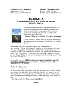 FOR IMMEDIATE RELEASE September 4, 2003 Website: www.anacacho.com Contact: Jeffrey Bowen Phone: [removed]