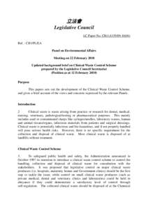 立法會 Legislative Council LC Paper No. CB[removed]) Ref. : CB1/PL/EA Panel on Environmental Affairs Meeting on 22 February 2010