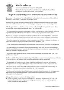 Bright future for Indigenous and multicultural communities